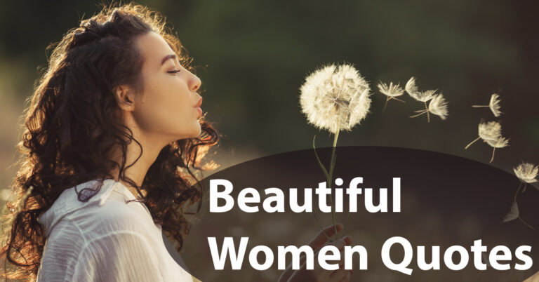 Beautiful Women Quotes