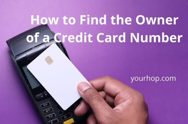 How to Find the Owner of a Credit Card Number