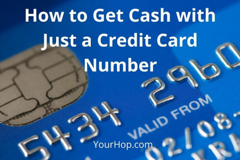 How to Get Cash with Just a Credit Card Number