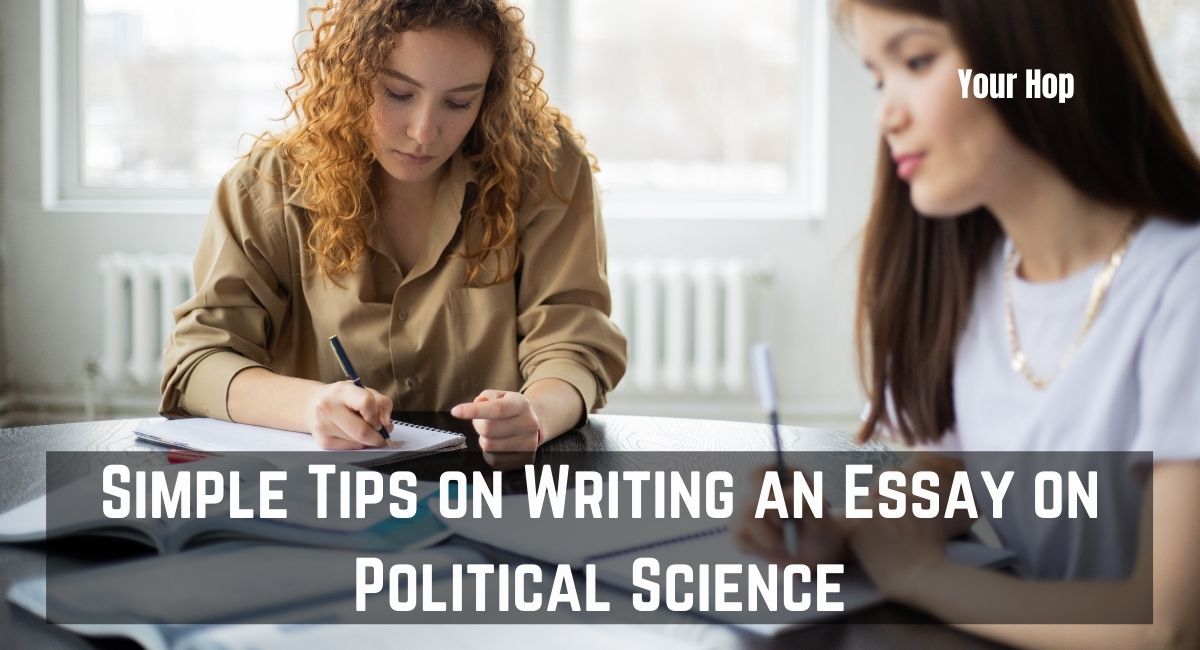 Tips on Writing an Essay on Political Science