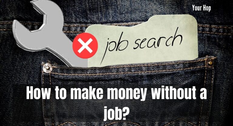 how to make money without a job