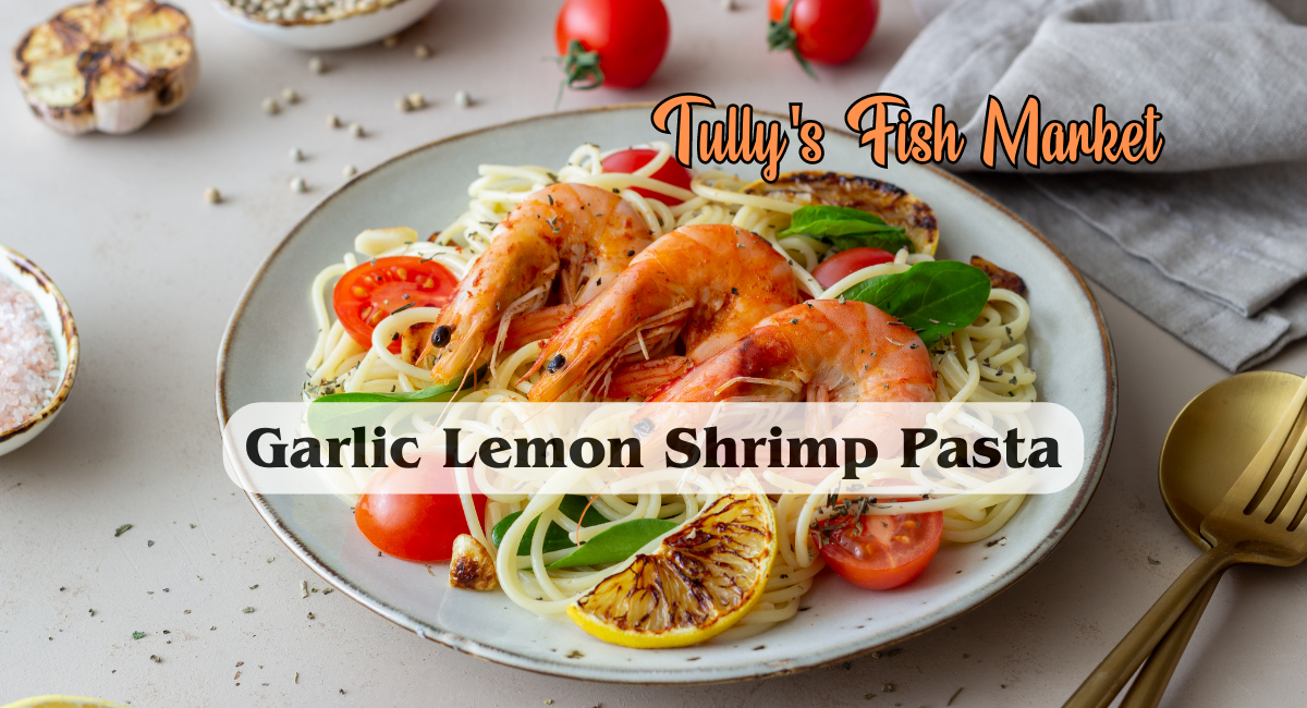 Garlic Lemon Shrimp Pasta