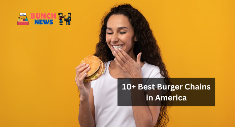 10+ Best Burger Chains in America