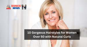 10 Gorgeous Hairstyles for Women Over 50 with Natural Curls