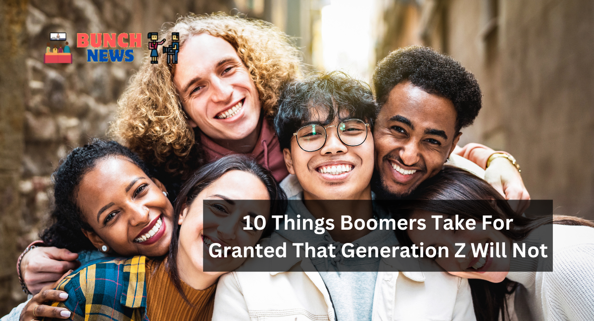 10 Things Boomers Take For Granted That Generation Z Will Not