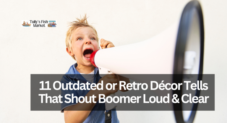 11 Outdated or Retro Décor Tells That Shout Boomer Loud & Clear