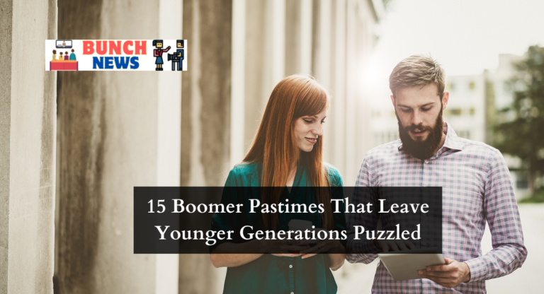 15 Boomer Pastimes That Leave Younger Generations Puzzled