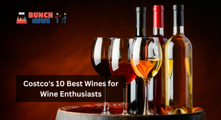 Costco's 10 Best Wines for Wine Enthusiasts