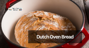 Dutch Oven Bread