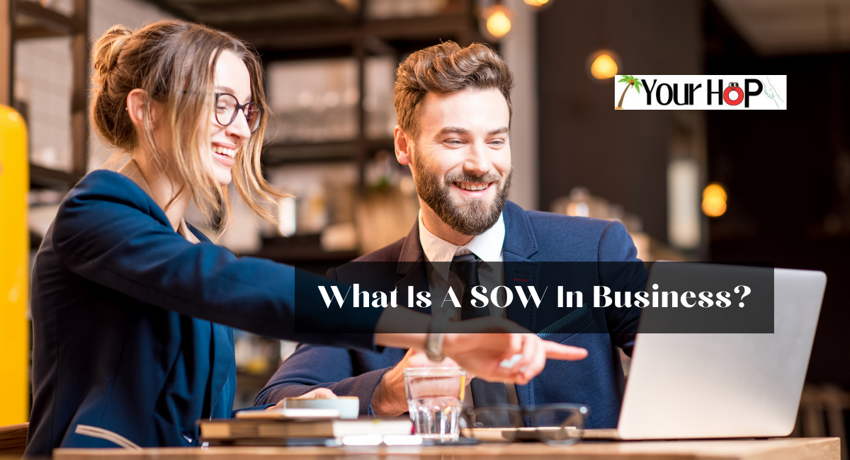 What Is A SOW In Business? 