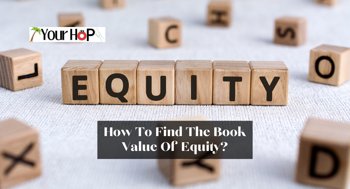 How To Find The Book Value Of Equity