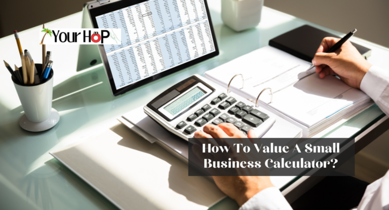 How To Value A Small Business Calculator?