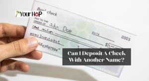 Can I Deposit A Check With Another Name?