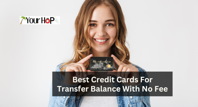 Best Credit Cards For Transfer Balance With No Fee 